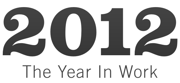 2012-the-year-in-work